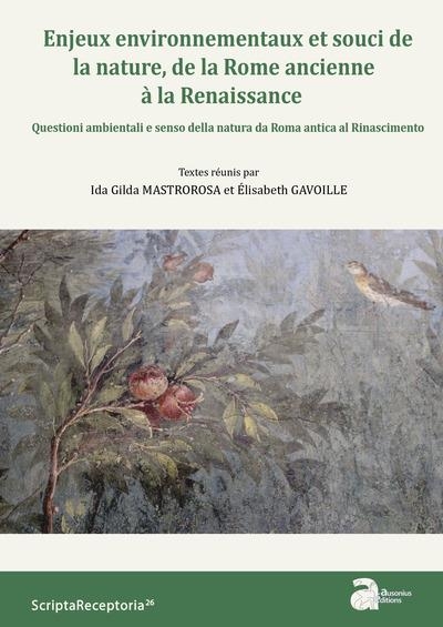 Enjeux environnementaux et souci de la nature, de la Rome ancienne à la Renaissance
