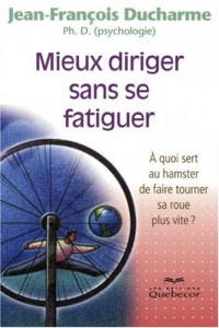Mieux Diriger Sans Se Fatiguer