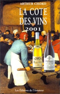 Cote des vins 2001