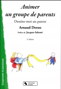 Animer un groupe de parents : Dessine-moi un parent