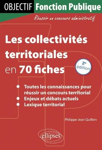 Les Collectivités Territoriales en 70 Fiches