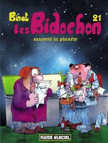 Les Bidochon, Tome 21 : Les Bidochons sauvent la planète