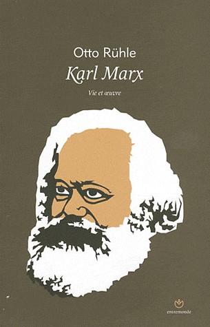 Karl Marx : Vie et oeuvre