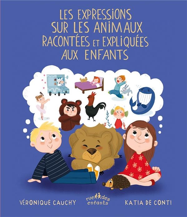 Les expressions sur les animaux racontées et expliquées aux enfants