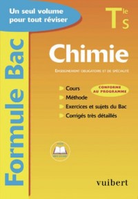 Formule Bac : Chimie, terminale S : Enseignement obligatoire et de spécialité