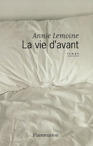 La Vie d'avant