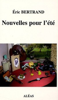 Nouvelles pour l'été