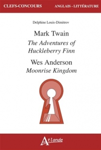Mark Twain, The adventures of Huckleberry Finn, Wes Anderson, Moonrise Kingdom