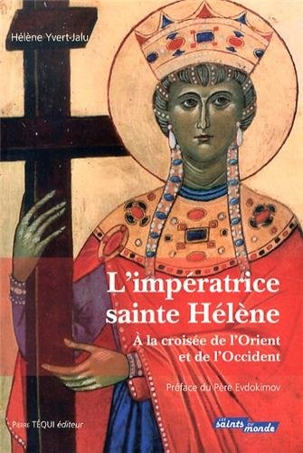 L'impératrice sainte Hélène