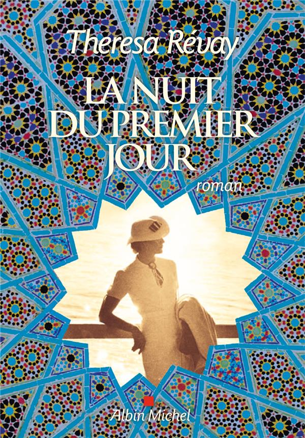 La Nuit du premier jour