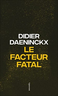 Le Facteur fatal