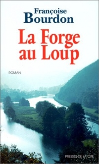 La Forge au loup