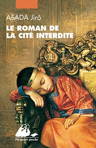 Le Roman de la Cité Interdite: Edition intégrale