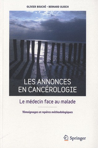 Les annonces en cancérologie : Le médecin face au malade