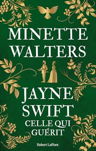 Jayne Swift - Celle qui guérit