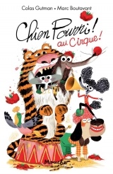 Chien Pourri au Cirque