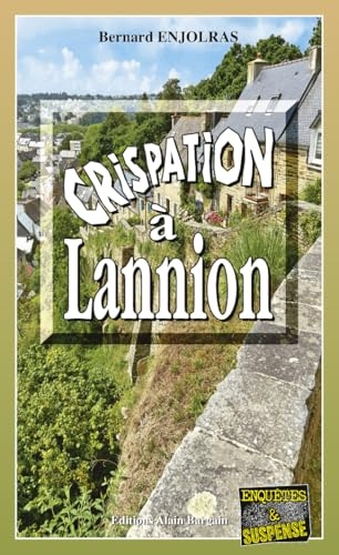 Crispation à Lannion