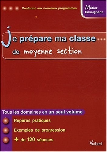 Je prépare ma classe de moyenne section