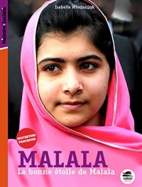 La bonne etoile de Malala