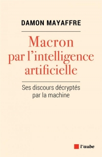 Macron par l'intelligence artificielle