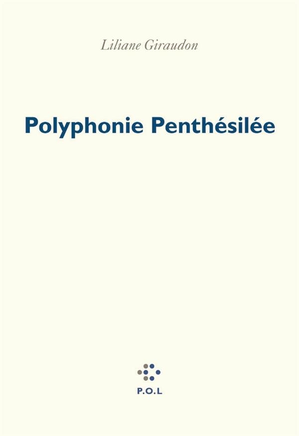 POLYPHONIE PENTHESILEE
