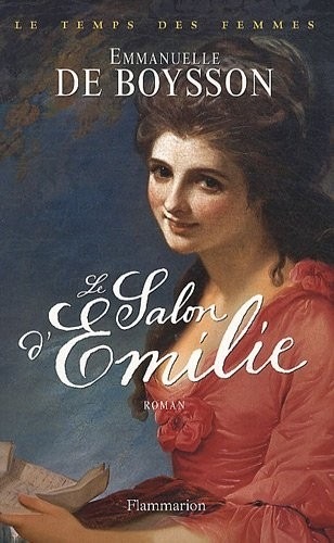 Le temps des femmes, Tome 1 : Le salon d'Emilie