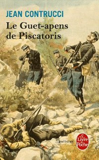 Le guet-apens de Piscatoris : Les nouveaux mystères de Marseille