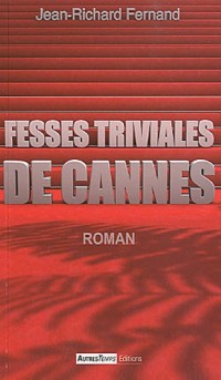 Fesses triviales de Cannes