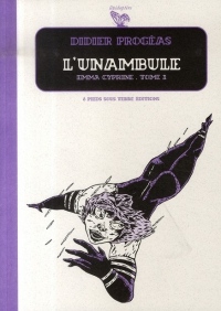 L'Unambule - tome 2 Emma Cyprine (02)