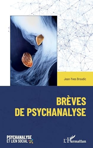 Brèves de psychanalyse