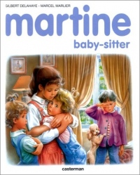 Martine, numéro 47 : Martine baby-sitter