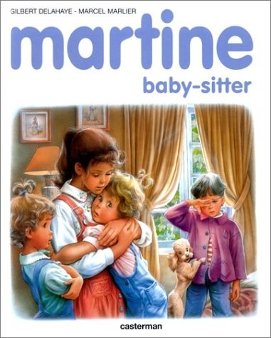 Martine, numéro 47 : Martine baby-sitter