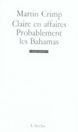 Claire en affaires / Probablement les Bahamas