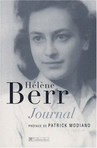 Journal 1942-1944 : Suivi de Hélène Berr, une vie confisquée