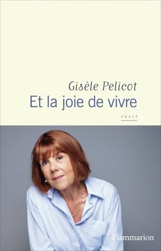 Et la joie de vivre