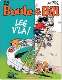 Boule & Bill, Tome 25 : Les V'là !
