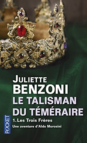 Le Talisman du téméraire T1 (1)