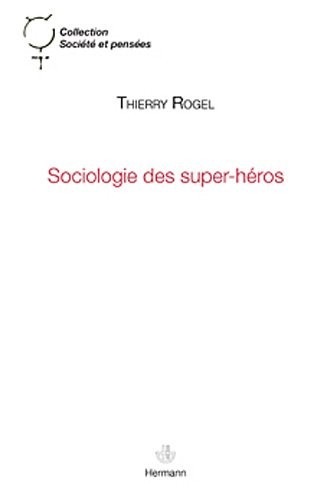 Sociologie des super-héros