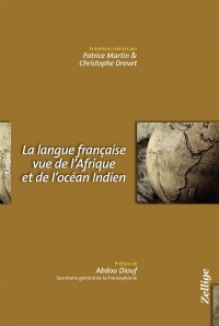 La Langue française vue de l'Afrique et de l'Océan Indien