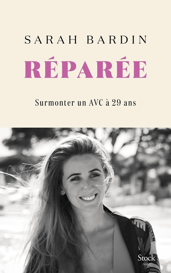 Réparée: Surmonter un AVC à 29 ans
