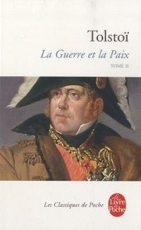 La Guerre et la Paix (La Guerre et la Paix, Tome 2)