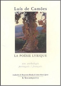 La poésie lyrique : Edition bilingue français-portugais