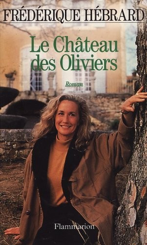 Le Château des oliviers