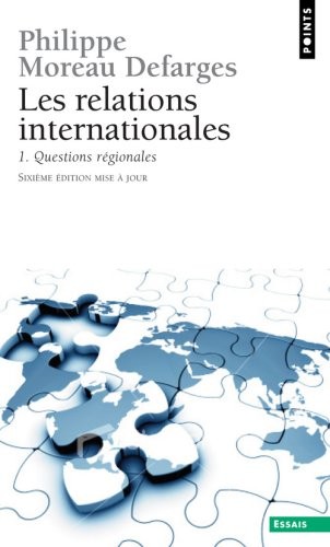 Relations internationales : Tome 1 : Questions régionales