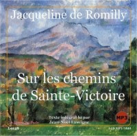 Sur les chemins de sainte-Victoire (livre audio CD MP3 )