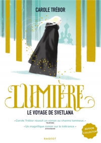 Lumière, le voyage de Svetlana