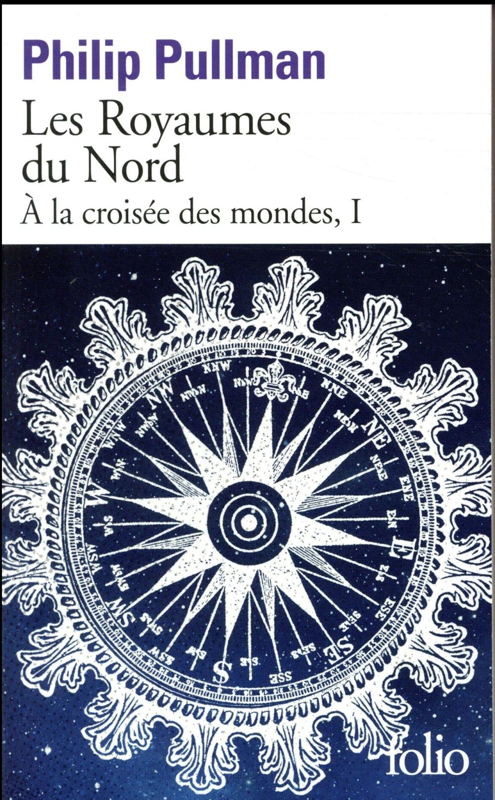 À la croisée des mondes, I : Les Royaumes du Nord