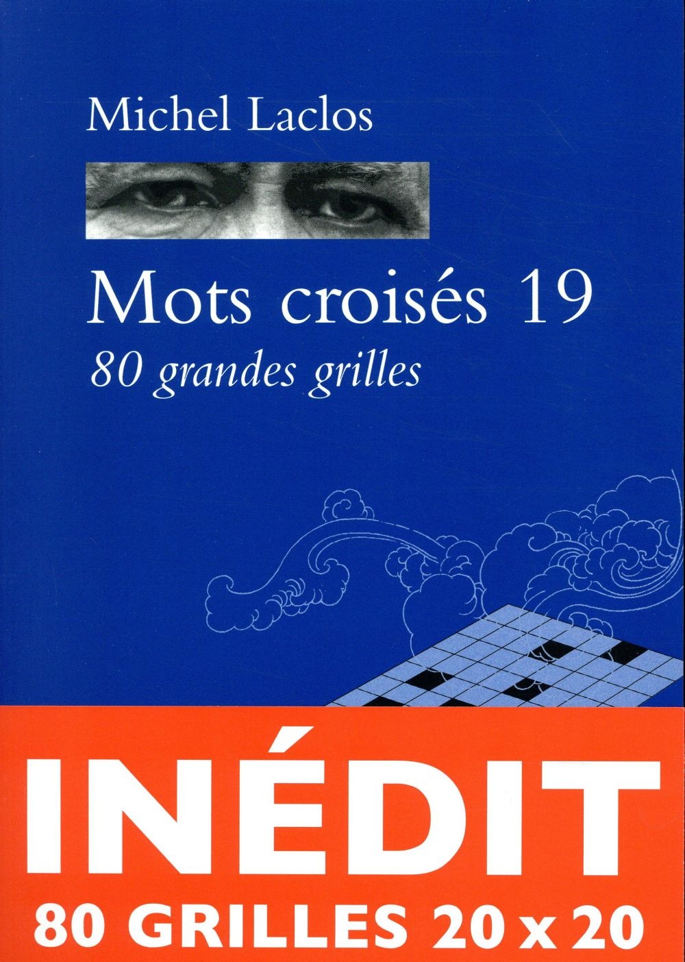 Mots croisés 19 : 80 grandes grilles