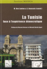 La Tunisie face a l'expérience démocratique