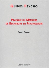 Pratique du mémoire de recherche en psychologie